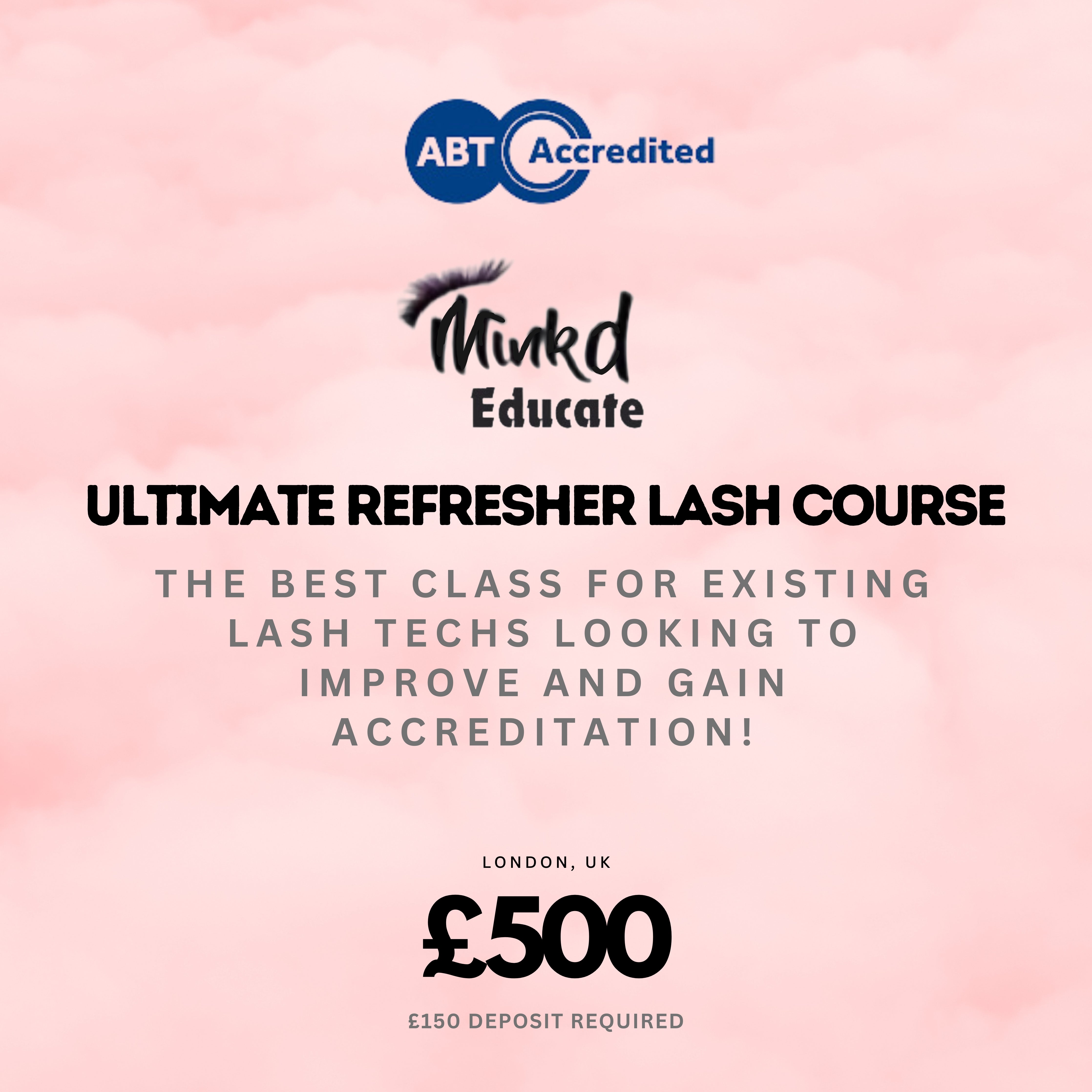 ULTIMATE REFRESHER LASH COURSE: EXISTING LASH TECHNICIAN